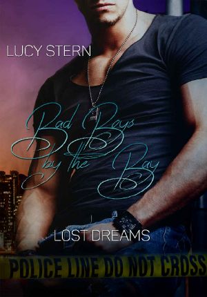 [San Francisco Bad Boys 03] • Lost Dreams